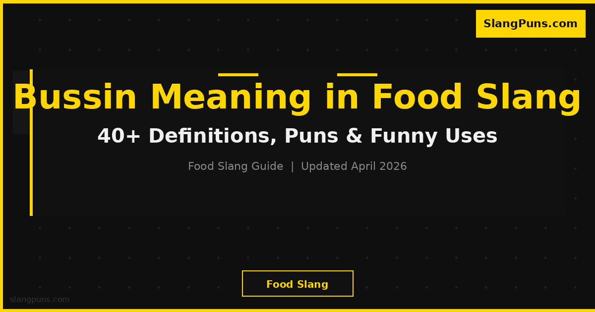 bussin meaning in food slang