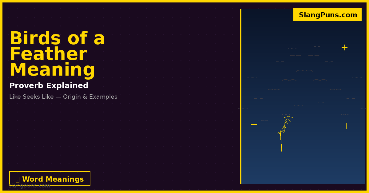 birds of a feather meaning