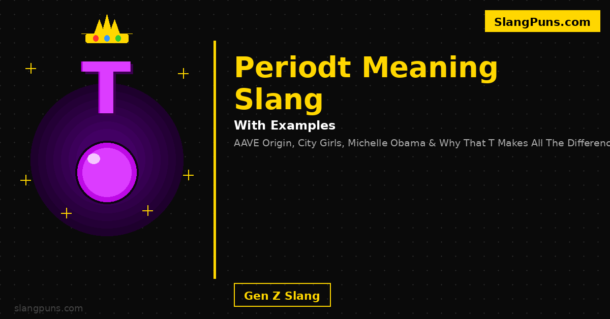 periodt meaning slang with examples