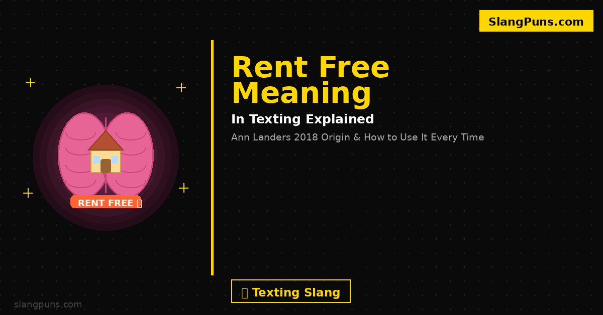 rent free meaning in texting examples