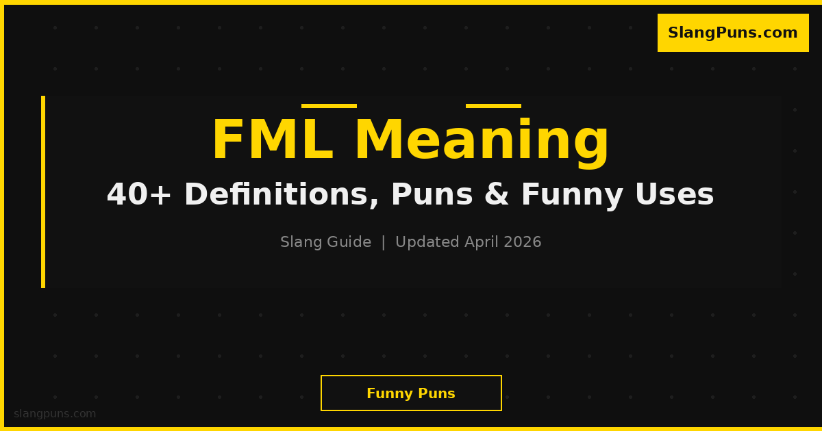 FML meaning
