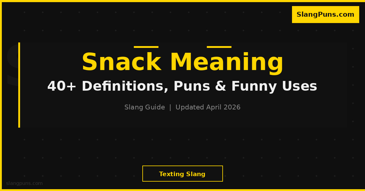 SNACK meaning