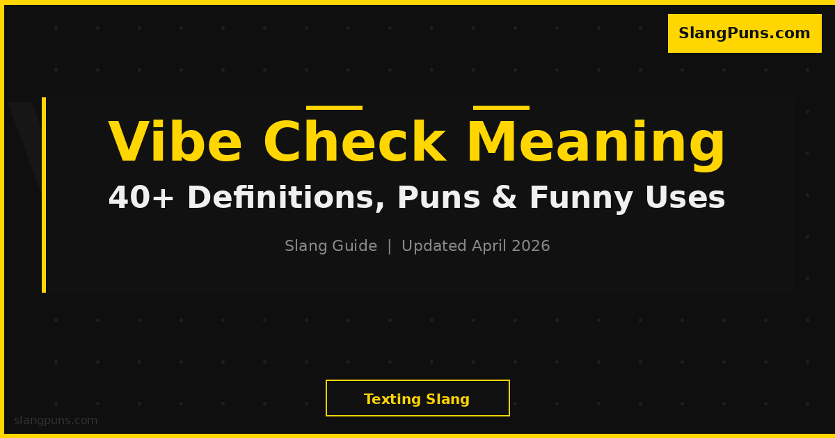 VIBE CHECK meaning