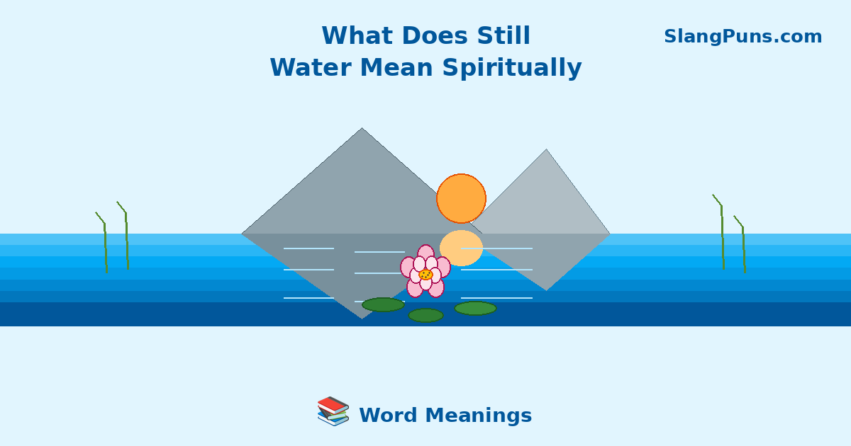 what does still water mean spiritually