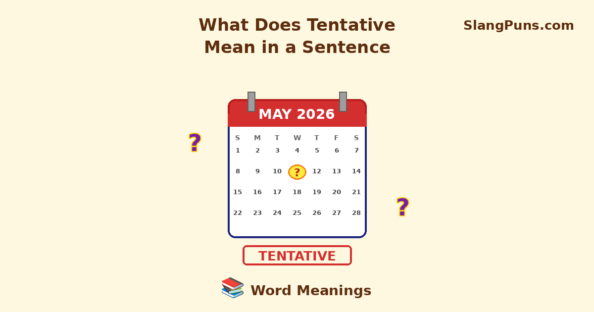 what does tentative mean in a sentence