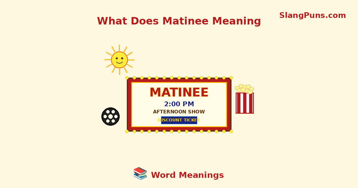 what does matinee meaning